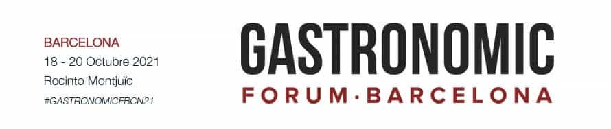 Gastronomic Forum Barcelona 2021